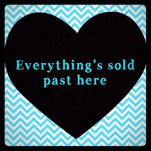 Everything past this point has been sold!